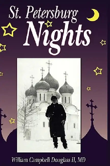 St. Petersburg Nights by William Campbell Douglass