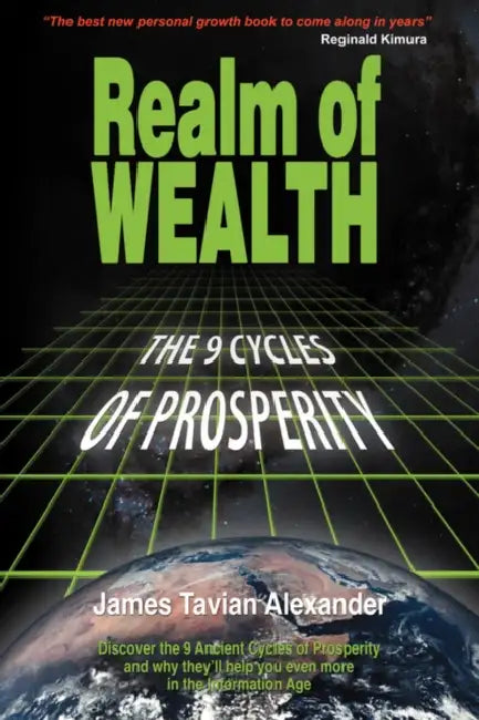 Realm of Wealth by James Tavian Alexander, Suzanne Peters, Igor Kulic