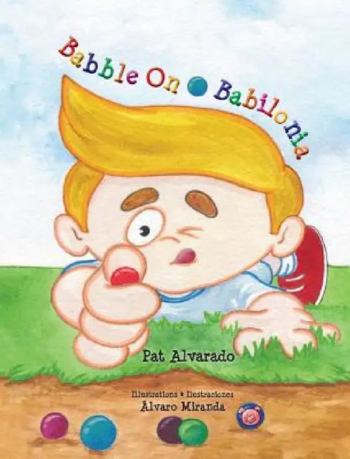 Babble on * Babilonia by Alvaro Miranda, Pat Alvarado