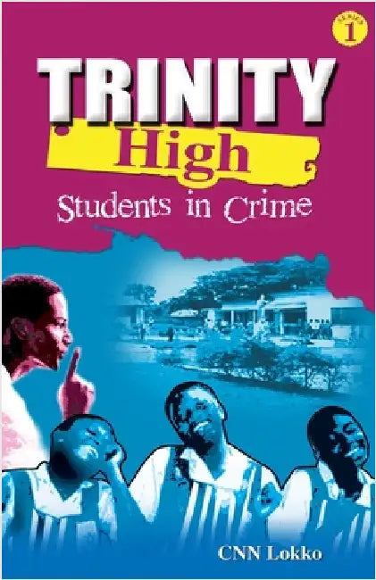 Trinity High: Students in Crime by Lokko, Cnn