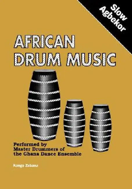 African Drum Music - Slow Agbekor by Kongo Zabana