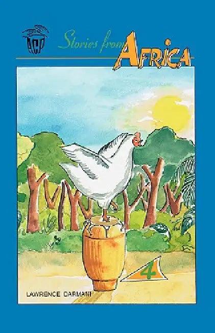 Stories from Africa 4 by Lawrence Darmani