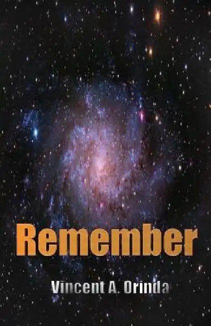 Remember by Vincent Orinda