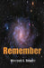 Remember by Vincent Orinda