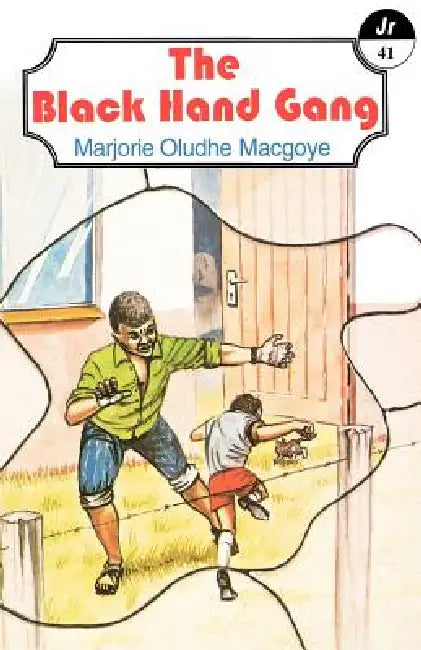 The Black Hand Gang by Marjorie Oludhe Macgoye, Marjorie Oludhe Macgoye, George Mogaka