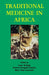 Traditional Medicine in Africa by Chacha Nyaigotti Chacha, Isaac Sindiga