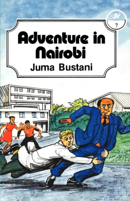 Adventure in Nairobi by Juma Bustani