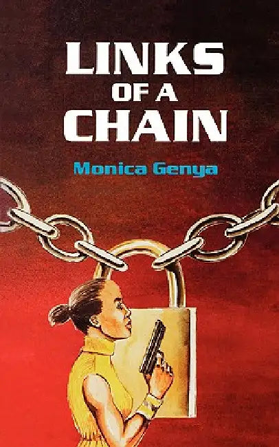 Links of a Chain by Monica Genya