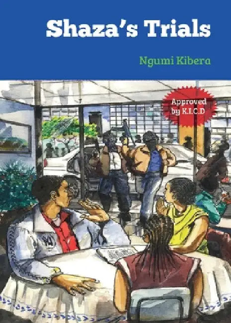The Shaza's Trials by Ngumi Kibera