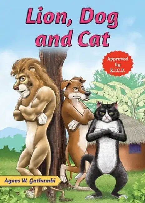 Lion, Dog and Cat by Agnes W. Gathumbi