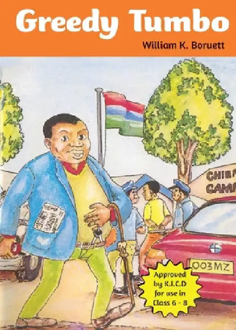 Greedy Tumbo by William K. Boruett