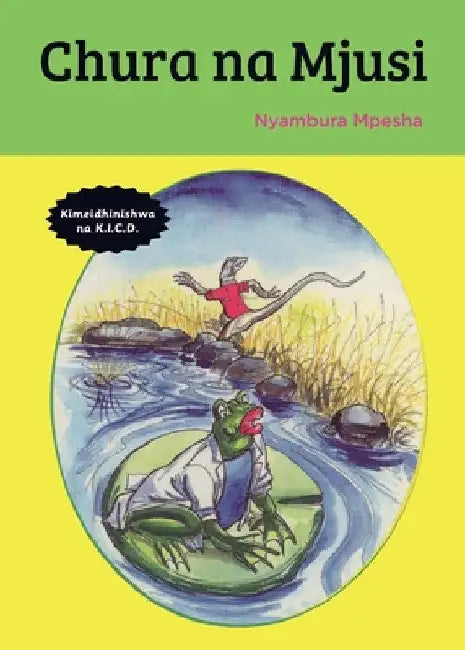 Chura na Mjusi by Nyambura Mpesha