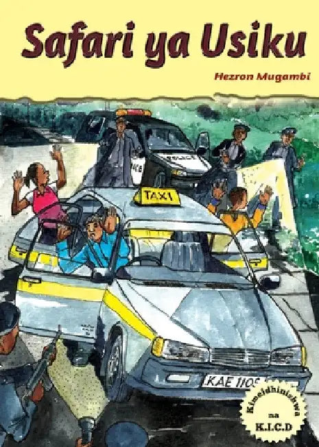 Safari ya Usiku by Hezron Mugambi