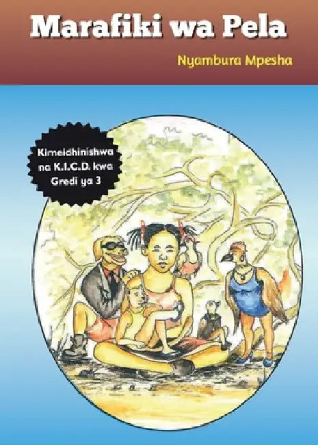 Marafiki wa Pela by Nyambura Mpesha