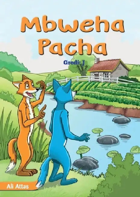 Mbweha Pacha by Ali Attas