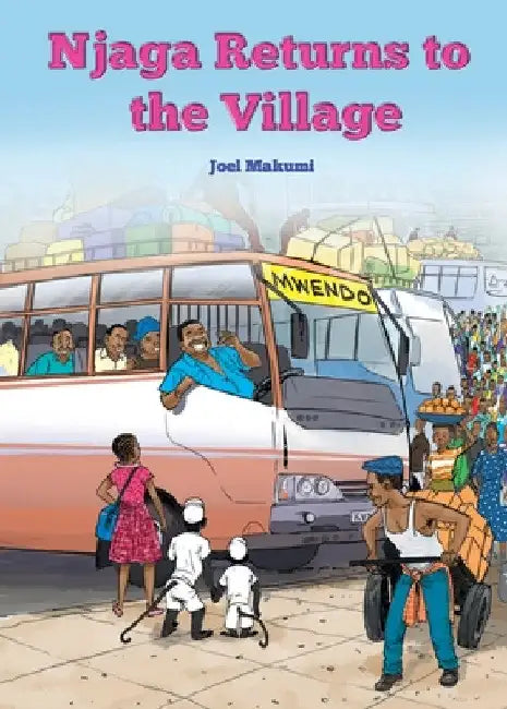 Njaga Returns to the Village by Joel Makumi