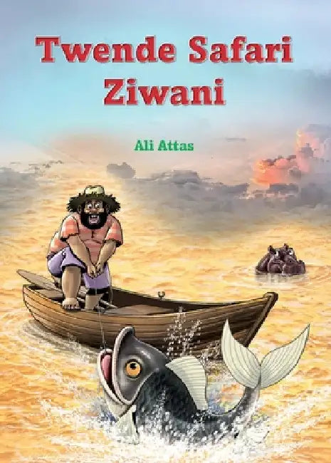 Twende Safari Ziwani by Ali Attas