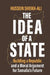 The Idea of a State: Building a Republic and a Moral Argument for Somali's Future by Hussein Sheikh-Ali