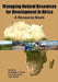 Managing Natural Resources for Development in Africa. a Resource Book by Washington O. Ochola, Pascal C. Sanginga, Isaac Bekalo