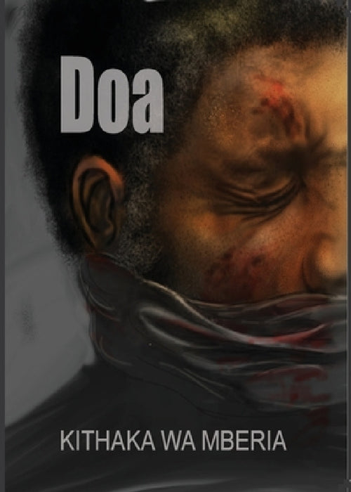 DOA by Kithaka Wa Mberia