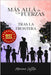 Más Allá de las Fuerzas: Tras la Frontera by Mariana Castillo
