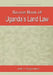 Source Book of Uganda's Land Law by J. T. Mugambwa, John T. Mugambwa