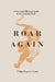 Roar Again: A Practical Biblical Guide to Overcoming Fear by Philipa Kugonza Nyanzi