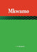 Mkwamo by Masereka Levi Kahaika