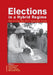 Elections in a Hybrid Regime. Revisiting the 2011 Ugandan Polls by Sandrine Perrot, Sabiti Makara, Jérôme Lafargue