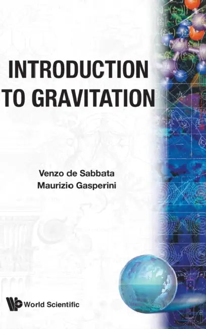 Introduction to Gravtitation (B/H) by Venzo de Sabbata, Maurizio Gasperini