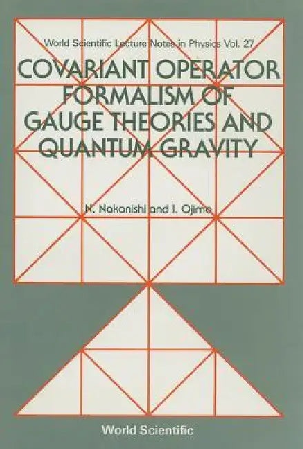 Covariant Operator Formalism Of... (V27) by Nakanishi N