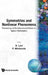 Symmetries and Nonlinear Phenomena - Proceedings of the International School on Applied Mathematics by D. Levi, Pavel Winternitz