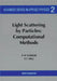 Light Scattering by Particles: Computational Methods by Peter W. Barber, Steven C. Hill