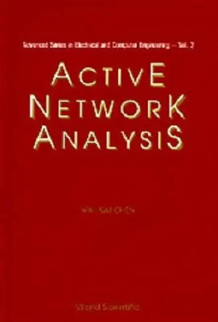 Active Network Analysis (V2) by Wai-Kai Chen