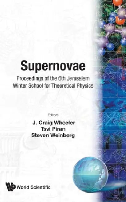 Supernovae-6th Jerusalem Winter Sch for by Piran T