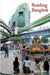 Reading Bangkok by Ross King
