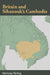 Britain and Sihanouk's Cambodia by Nicholas Tarling