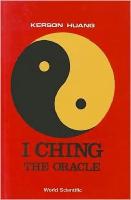 I-Ching, the Oracle (B/H) by Huang K