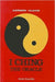 I-Ching, the Oracle (B/H) by Huang K