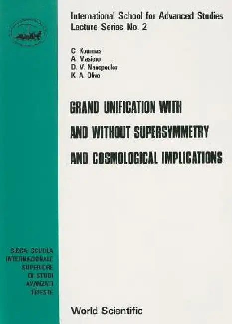 Grand Unification with &... (V2) by Al C Kounnas Et