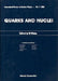 Quarks & Nuclei (V1) by Weise W