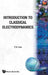 Introd to Classical Electrodynamics by Lim Y K