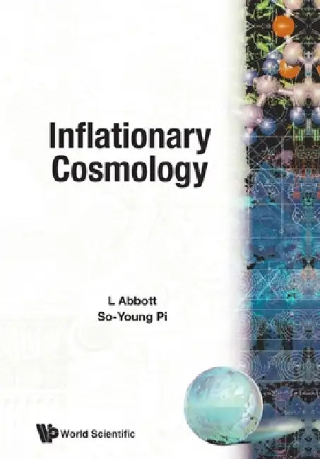 Inflationary Cosmology by Abbott L