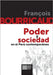 Poder y sociedad en el Perú contemporáneo by Bourricaud, Francois