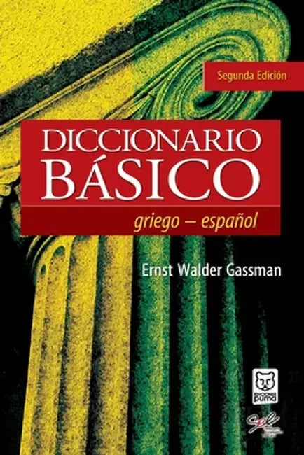 Diccionario Básico Griego-Español by Ernst Walder