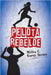 Pelota Rebelde by Cruz Tloupakis, Alejandro