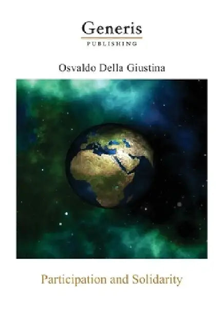 Participation and Solidarity by Osvaldo Della Giustina