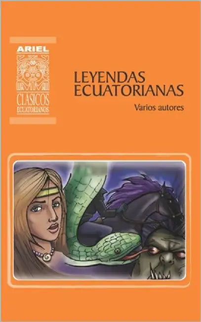 Leyendas Ecuatorianas by Rodríguez Castelo, Hernán