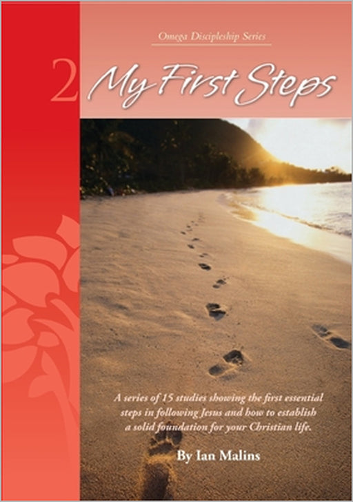 My First Steps by Ian D. Malins