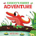 Crocky's Forest Adventure: A Little Red Crocodile Explores Beyond the Swamp River, A Children's Story About Curiosity, Bravery, and Friendship by Mapesho Daniel, Mapesho Daniel